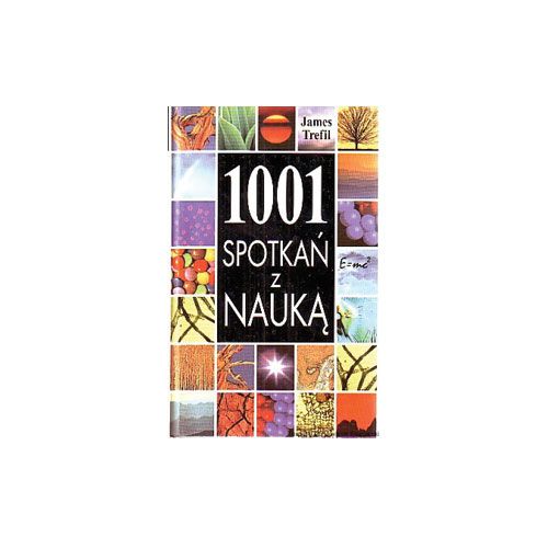 1001 spotkań z nauką ISBN 83-7129-240-6
